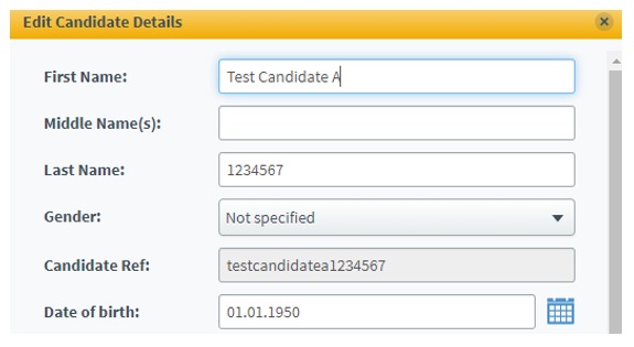 The Edit Candidate details dialogue box with the information filled in for the test candidates.